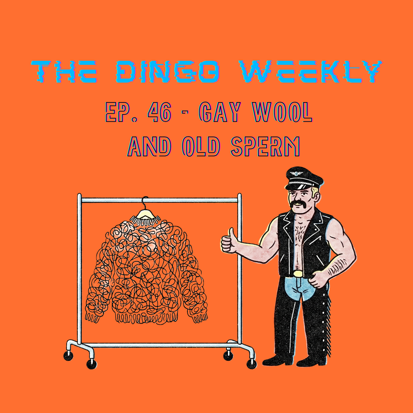 Gay Wool and Old Sperm